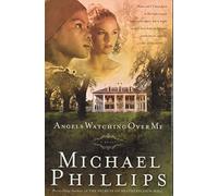 Angels Watching Over Me (Shenandoah Sisters)