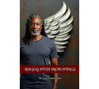 Angels with Iron Wings