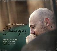 Angelucci Nicola - Changes (Feat. Gabriele Mirababassi)