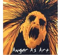 Anger As Art - Anger As Art