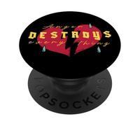 Anger Destroys Everything PopSockets Adhesive PopGrip