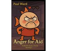 Anger for Aid : Roblox Dandy's World Shrimpo