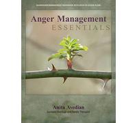 Anger Management Essentials: A Workbook for People to Manage their Aggression