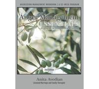 Anger Management Essentials: A Workbook for People to Manage their Aggression