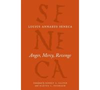 Anger, Mercy, Revenge
