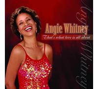 Angie Whitney - That's What Love Is All About