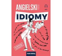 Angielski w tłumaczeniach Idiomy