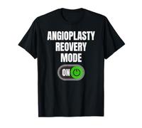 Angioplasty Recovery Mode On Funny Heart Surgery Get Well T-Shirt