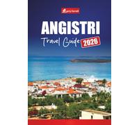 ANGISTRI TRAVEL GUIDE 2026: Explore Greece’s Hidden Island with Beaches, Ferry Tips, Day Trips from Athens, Local Food, and Vacation Itineraries