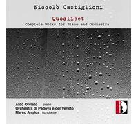 Angius / Orch. Di Padova Veneto – Castiglioni: Quodlibet – Stradivarius