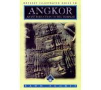 Angkor: An Introduction to the Temples (Odyssey Guides)