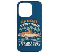 Angler Cancel Everything I Found A New Fishing Spot Fisher Case for iPhone 14 Pro