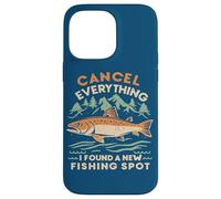 Angler Cancel Everything I Found A New Fishing Spot Fisher Case for iPhone 14 Pro Max
