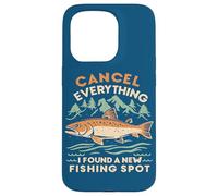 Angler Cancel Everything I Found A New Fishing Spot Fisher Case for iPhone 15 Pro