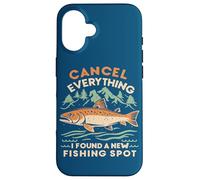 Angler Cancel Everything I Found A New Fishing Spot Fisher Case for iPhone 16