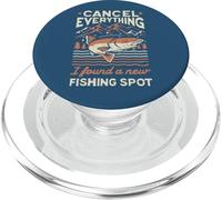 Angler Cancel Everything I Found A New Fishing Spot Fisher PopSockets PopGrip for MagSafe