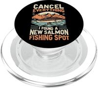 Angler Cancel Everything I Found A New Salmon Fishing Spot PopSockets PopGrip for MagSafe