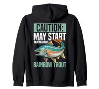 Angler May Start Talking About Rainbow Trout Fishing Zip Hoodie