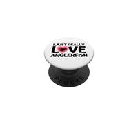 Anglerfishes I Just Really Love Anglerfish PopSockets Adhesive PopGrip