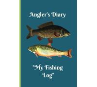 Angler's Diary: "My Fishing Log"