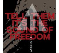 ANGLES 11, Martin Kuchen - Tell them it's the sound of freedom