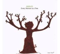 Angles Sextet - Every Woman Is a Tree