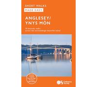 Anglesey (Ynys Môn) Short Walks Made Easy | Ordnance Survey | 10 Accessible Walks For Everybody | Guidebook | Wales | Walks | Adventure: 10 Leisurely Walks (OS Short Walks Made Easy)