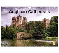 Anglican Cathedrals (Wall Calendar 2026 DIN A4 landscape), CALVENDO 12 Month Wall Calendar: A selection of awe inspiring English Cathedrals