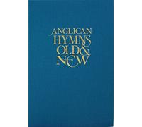Anglican Hymns Old & New - Melody