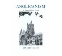 Anglicanism: A Canterbury Essay