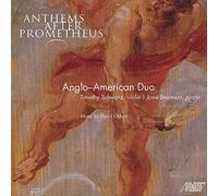 Anglo American Duo - Anthems After Prometheus