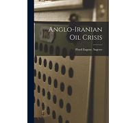 Anglo-Iranian Oil Crisis