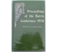 Anglo-Norman Studies I: Proceedings of the Battle Conference 1978: 1