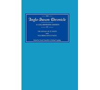 Anglo-Saxon Chronicle 17: The Annals of St Neots with Vita Prima Sancti Neoti