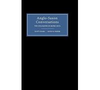Anglo-Saxon Conversations: The Colloquies of Aelfric Bata