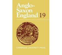Anglo-Saxon England by Michael Lapidge, Malcolm Godden, Simon... - 9780521038430