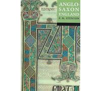 Anglo-Saxon England Reissue with a new cover Oxford history of England