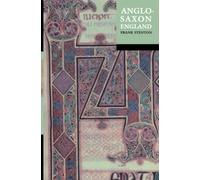 Anglo-Saxon England - NEW Sir Frank M. St 2001
