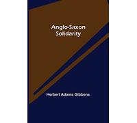 Anglo-Saxon Solidarity