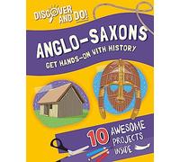 Anglo-Saxons (Discover and Do)
