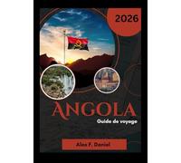 Angola Guide de voyage 2026