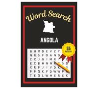 Angola Word Search Puzzle Book: Easy to read print | 6x9 inches | 55 Puzzles, 495 Words, 83 Pages | Learn about Angola | Gift for Country & Geography ... Vacations, Road Trips, Holidays, & Free Time