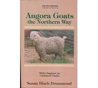 Angora Goats the Northern Way