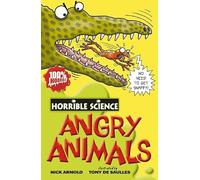 Angry Animals (Horrible Science)