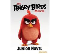 Angry Birds Movie: Junior Novel
