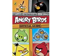 Angry Birds: The World of Angry Birds Official Guide