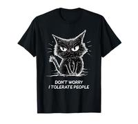 Angry Cat Shirt Don't Worry I Tolerate People Funny Cat Meme T-Shirt