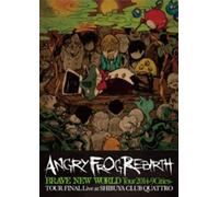 Angry Frog Rebirth - Brave New World Tour 2014 9Cities Tour Final Live At Shibuya Club Quattro [Japan DVD] LPCD-4