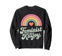 Angry Liberal Feminist Killjoy Women Rights Feminism Sweatshirt
