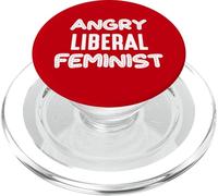 Angry Liberal Feminist Political Statement PopSockets PopGrip for MagSafe